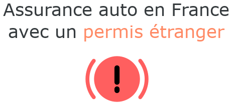 assurance auto permis hors france